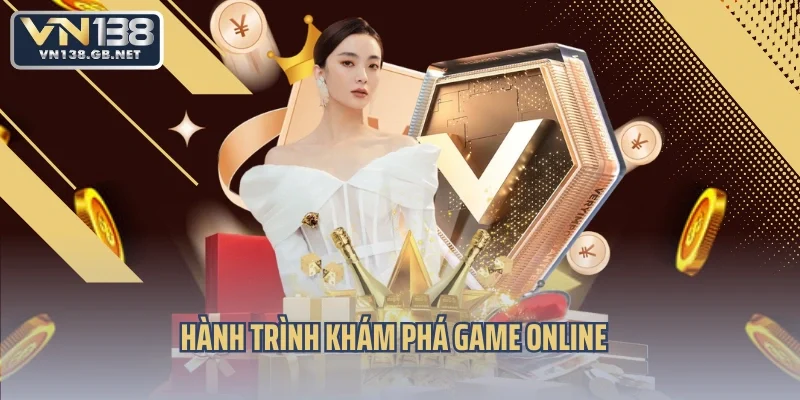 Đăng ký tài khoản VN138 và hành trình khám phá game online